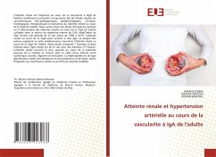 Atteinte rénale et hypertension artérielle au cours de la vascularite à IgA de l'adulte - Izidbih, Ahmed; Snoussi, Mouna; Bahloul, Zouhir