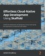 Effortless Cloud-Native App Development... - Bild 1