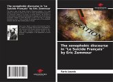 The xenophobic discourse in "Le Suicide Français" by Eric Zemmour