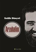 Arzuhalim - Dincel, Salih