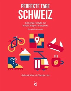 Perfekte Tage Schweiz - Kiner, Salomé