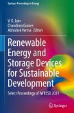 Renewable Energy and Storage Devices for Sustainable Development