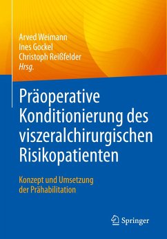 Präoperative Konditionierung des viszeralchirurgischen Risikopatienten