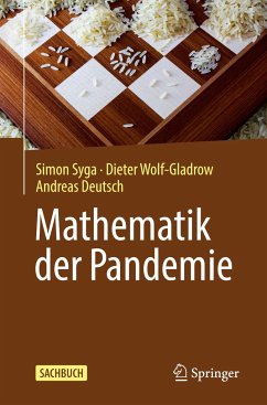 Mathematik der Pandemie - Syga, Simon;Wolf-Gladrow, Dieter;Deutsch, Andreas