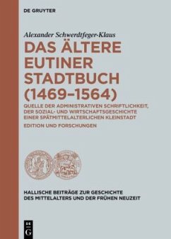 Das ältere Eutiner Stadtbuch (1469-1564) - Schwerdtfeger-Klaus, Alexander