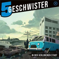 In der verlorenen Stadt - Folge 32 - Schuffenhauer, Tobias; Schier, Tobias