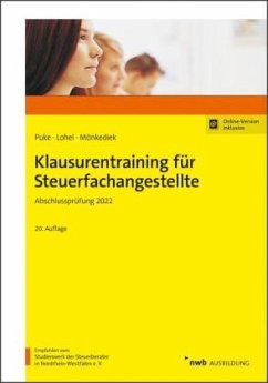 Klausurentraining für Steuerfachangestellte - Puke, Michael;Lohel, Jens;Mönkediek, Peter