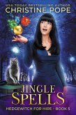 Jingle Spells (Hedgewitch for Hire, #5) (eBook, ePUB)