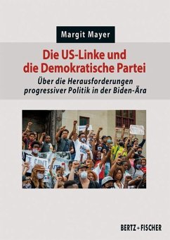 Die US-Linke und die Demokratische Partei - Mayer, Margit