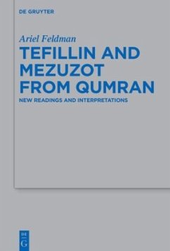 Tefillin and Mezuzot from Qumran - Feldman, Ariel