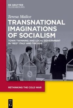 Transnational Imaginations of Socialism - Malice, Teresa