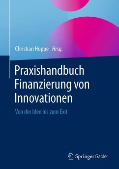 Praxishandbuch Finanzierung von Innovationen (eBook, PDF)