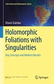 Holomorphic Foliations with Singularities (eBook, PDF)