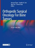 Orthopedic Surgical Oncology For Bone Tumors (eBook, PDF)