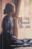My Search for Air (eBook, ePUB)