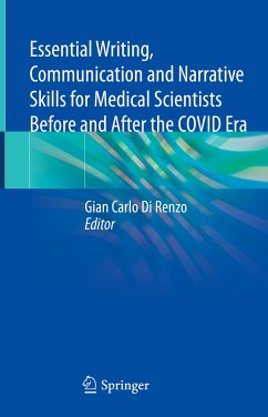 Essential Writing, Communication and Narrative Skills for Medical Scientists Before and After the COVID Era (eBook, PDF)