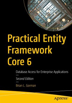 Practical Entity Framework Core 6 (eBook, PDF) - Gorman, Brian L.