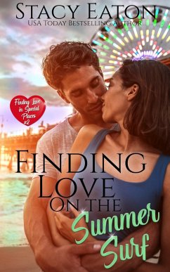 Finding Love on the Summer's Surf (Finding Love in Special Places Series, #2) (eBook, ePUB) - Eaton, Stacy
