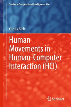 Human Movements in Human-Computer Interaction (HCI) (eBook, PDF) - Biele, Cezary