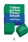 Children And Their Primary Schools (eBook, ePUB) Children And Their Primary Schools (eBook, ePUB)