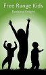 Free Range Kids (eBook, ePUB) - Bild 1