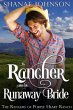 The Rancher takes his Runaway Bride... - Bild 1