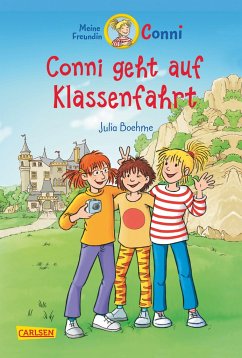 Conni geht auf Klassenfahrt / Conni Erzählbände Bd.3 (Mängelexemplar) - Boehme, Julia