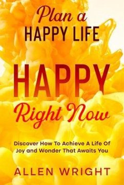 Plan A Happy Life (eBook, ePUB) - Wright, Allen