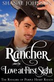 The Rancher takes his Love at First Sight (eBook, ePUB)