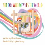 The Boy Who Weaves the World (eBook, ePUB)