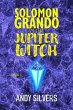 Solomon Grando vs the Jupiter Witch... - Bild 1