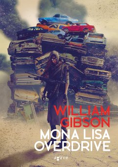 Mona Lisa Overdrive (eBook, ePUB) - Gibson, William