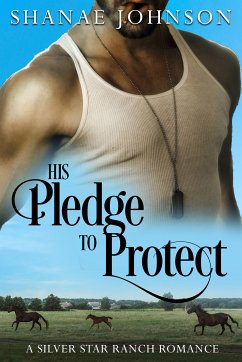 His Pledge to Protect (eBook, ePUB) - Johnson, Shanae