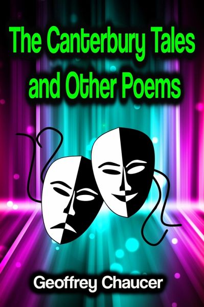 The Canterbury Tales and Other Poems (eBook, ePUB) The Canterbury Tales and Other Poems (eBook, ePUB)