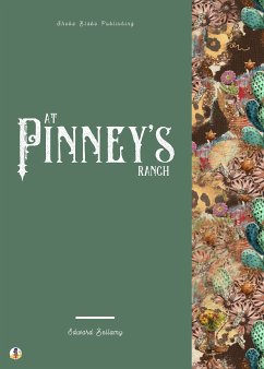 At Pinney's Ranch (eBook, ePUB) - Bellamy, Edward