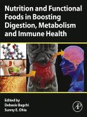 Nutrition and Functional Foods in Boosting Digestion, Metabolism and Immune Health (eBook, ePUB)