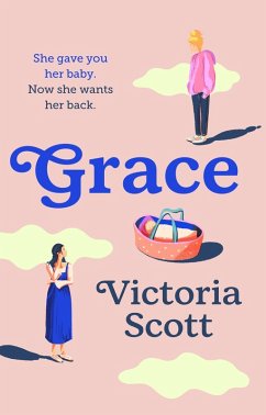 Grace (eBook, ePUB) - Scott, Victoria
