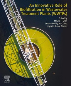 An Innovative Role of Biofiltration in Wastewater Treatment Plants (WWTPs) (eBook, ePUB)