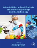 Value-Addition in Food Products and Processing Through Enzyme Technology (eBook, ePUB)