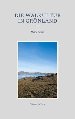 Die Walkultur in Grönland (eBook, ePUB)