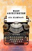 Wortarchitekten (eBook, ePUB)