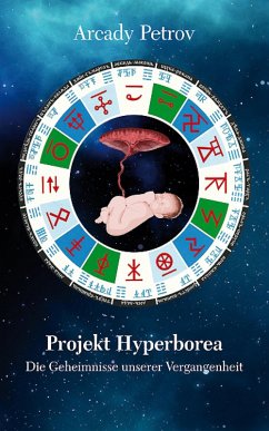 Projekt Hyperborea (eBook, ePUB) - Petrov, Arcady