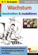 Wachstum beschreiben und modellieren... - Bild 1