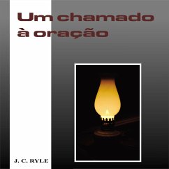 Um Chamado à Oração (MP3-Download) - Ryle, J. C.