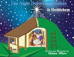 The Night Before Christmas in Bethlehem (eBook, ePUB) - White, Melissa