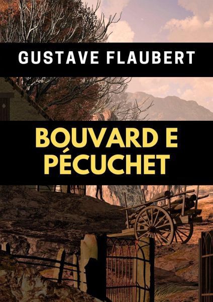 Bouvard e Pécuchet (eBook, ePUB)