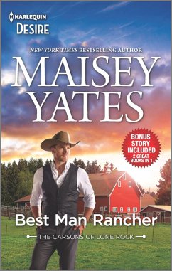 Best Man Rancher & Want Me, Cowboy (eBook, ePUB) - Yates, Maisey; Yates, Maisey