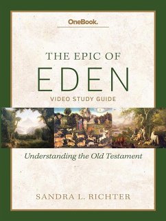 Epic of Eden Video Study Guide (eBook, ePUB) - Richter, Sandra L.