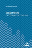 Design thinking e modelagem de processos (eBook, ePUB)
