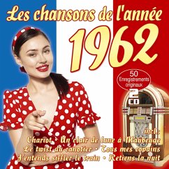 Les Chansons De L'Annee 1962 - Diverse